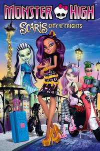Monster High: Scaris City of Frights - Poster