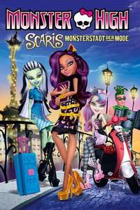 Monster High: Scaris City of Frights - Poster