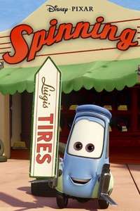 Cars Toons: Tales from Radiator Springs - Spinning - Poster
