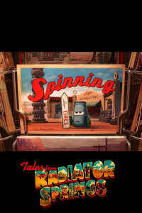 Cars Toons: Tales from Radiator Springs - Spinning - Poster
