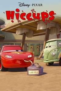 Cars Toons: Tales from Radiator Springs - Hiccups - Posters