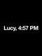 Lucy  4:57 PM