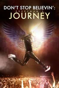Don’t Stop Believin’: Everyman’s Journey - Poster