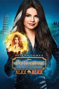 The Wizards Return: Alex vs. Alex - Poster