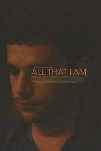 All That I Am - Poster