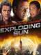 Exploding Sun