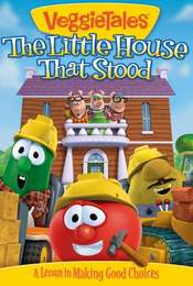 VeggieTales: The Little House That Stood