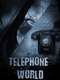 Telephone World
