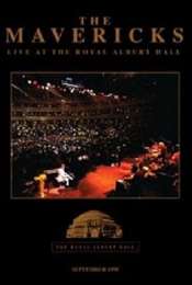 The Mavericks - Live at the Royal Albert Hall