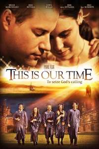 This Is Our Time - Poster