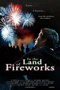 In The Land Of Fireworks - Poster