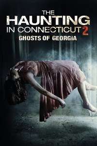 The Haunting in Connecticut 2: Ghosts of Georgia - Poster