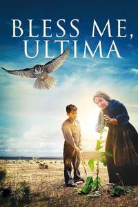Bless Me  Ultima - Poster