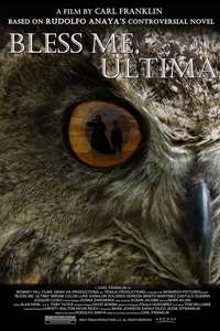 Bless Me  Ultima - Poster