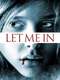 Let Me In