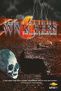 Watchers 6: The Secret Cosmic War - Poster