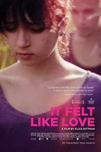 It Felt Like Love - Poster