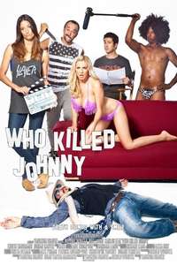 Who Killed Johnny - Poster
