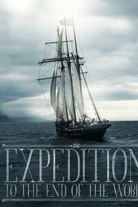 The Expedition to the End of the World - Poster