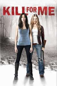 Kill for Me - Poster