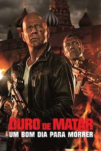 A Good Day to Die Hard - Poster
