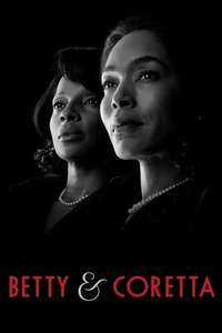 Betty and Coretta - Poster