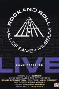 Rock and Roll Hall of Fame Live: Come Together - Poster