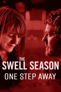 The Swell Season: One Step Away - Poster