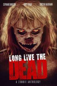 Long Live the Dead - Poster
