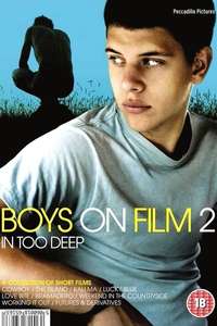 Boys on Film 2: In Too Deep - Poster