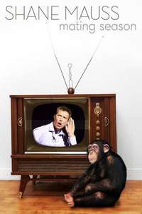 Shane Mauss: Mating Season - Poster