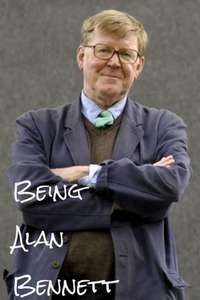Being Alan Bennett - Poster