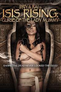 Isis Rising: Curse of the Lady Mummy - Poster