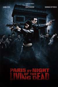 Paris by Night of the Living Dead - Poster