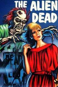 The Alien Dead - Poster