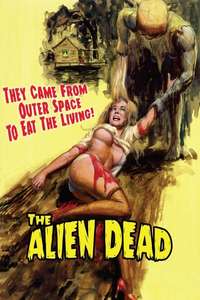 The Alien Dead - Poster