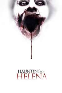 The Haunting of Helena - Poster