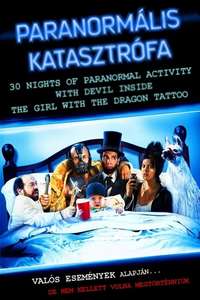 30 Nights of Paranormal Activity With the Devil Inside the Girl With the Dragon Tattoo - Poster