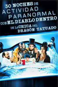 30 Nights of Paranormal Activity With the Devil Inside the Girl With the Dragon Tattoo - Poster