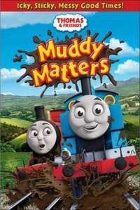 Thomas & Friends: Muddy Matters - Poster