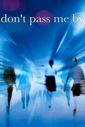 Don't Pass Me By