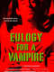 Eulogy for a Vampire