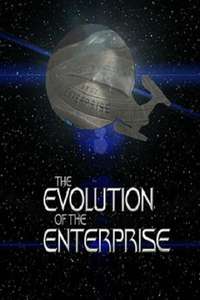 The Evolution of the Enterprise - Poster