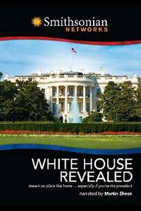 White House Revealed - Poster