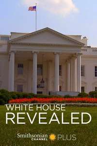White House Revealed - Poster