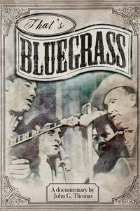 That's Bluegrass - Poster