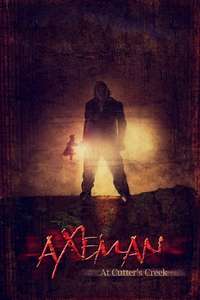 Axeman at Cutter's Creek - Poster