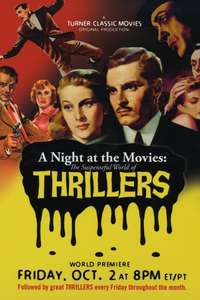 A Night at the Movies: The Suspenseful World of Thrillers - Poster