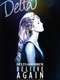 Delta Goodrem: Belive Again - Australian Tour