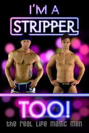 I'm a Stripper Too!